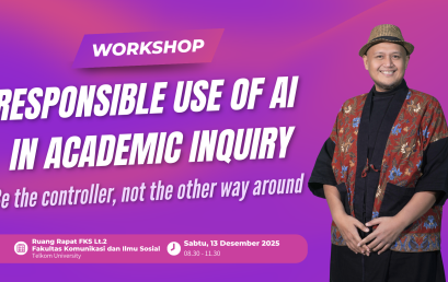 Workshop “Responsible Use of AI in Academic Inquiry : Be The Controller, Not The Other Way Around”